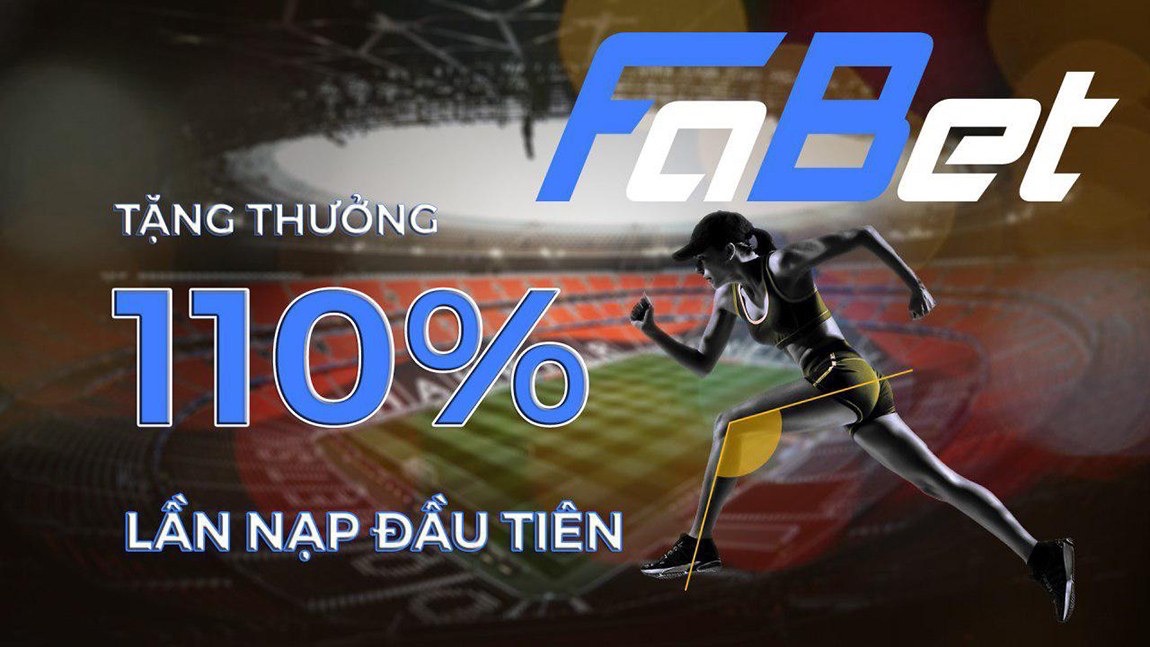 Fabet - Thưởng tiền khi tham gia lần đầu